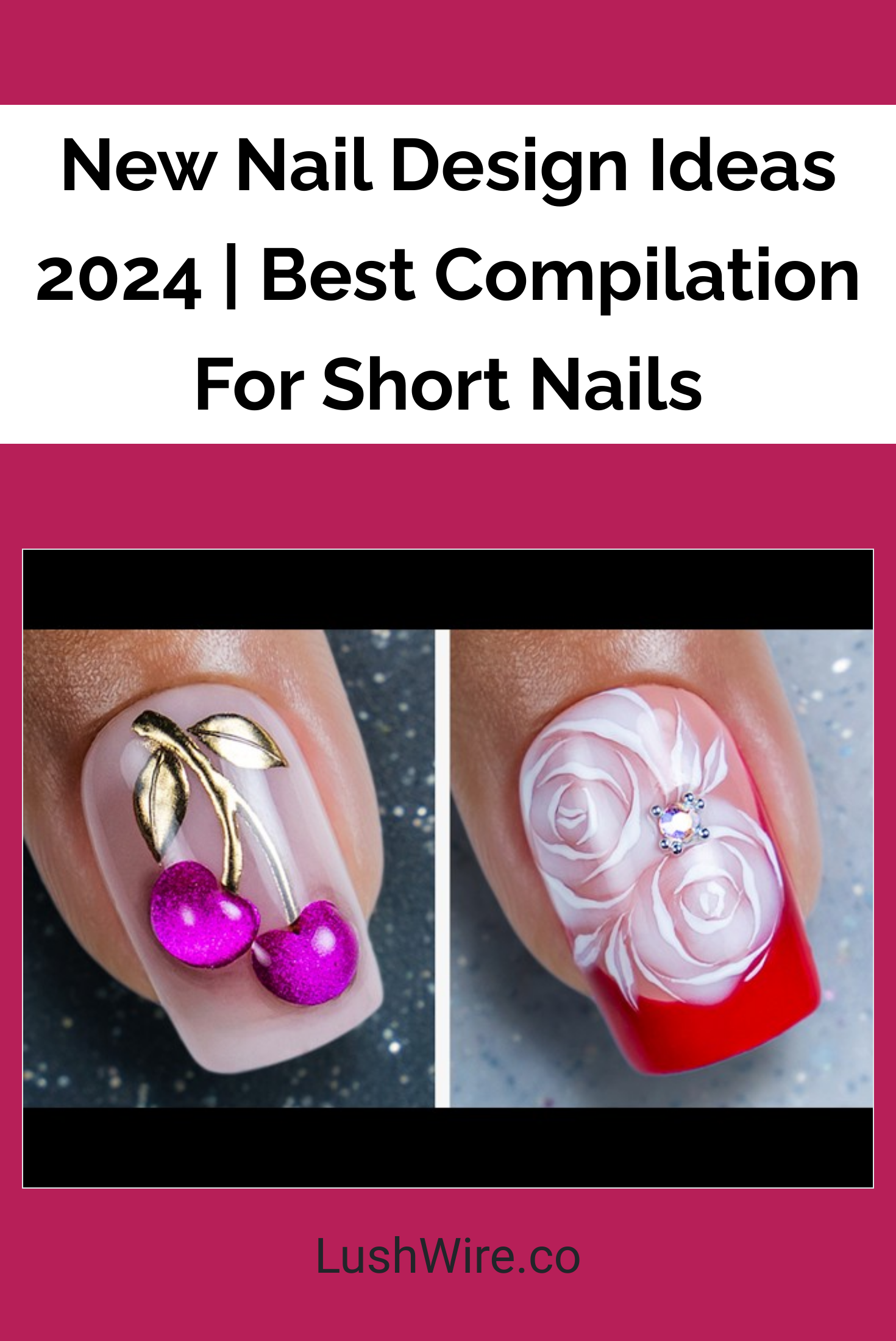 New Nail Design Ideas 2024 Best Compilation For Short Nails Lush Wire